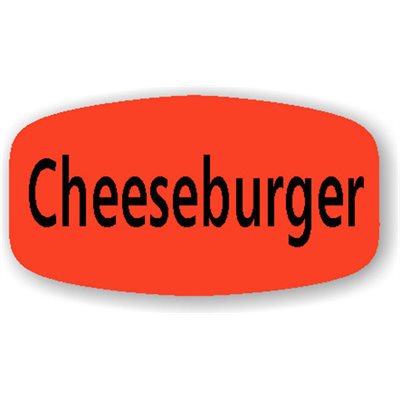 CHEESEBURGER LABEL RED FLOURESCENT SHORT OVAL